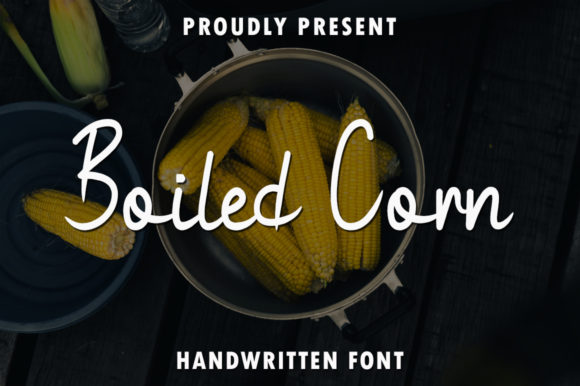 Boiled Corn: A Sweet Handwritten Font