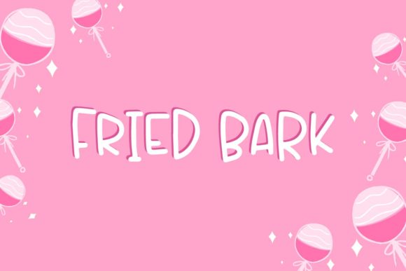 Fried Bark: A Creative Font for Business Branding