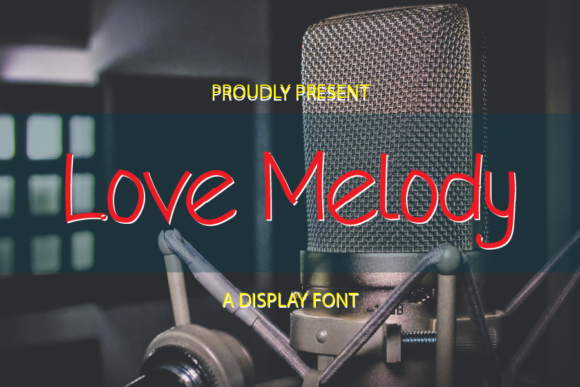 Love Melody Font: A Creative Choice
