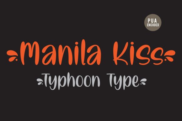 Manila Kiss Font for Business